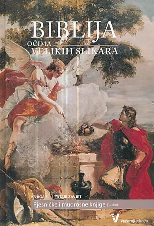 Biblija očima velikih slikara, knjiga 5. Stari zavjet