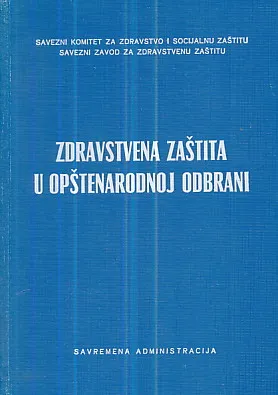 Zdravstvena zaštita u opštenarodnoj odbrani
