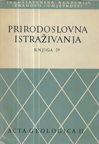 Prirodoslovna istraživanja 29 - Acta geologica II.