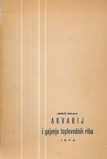 Akvarij i gajenje toplovodnih riba