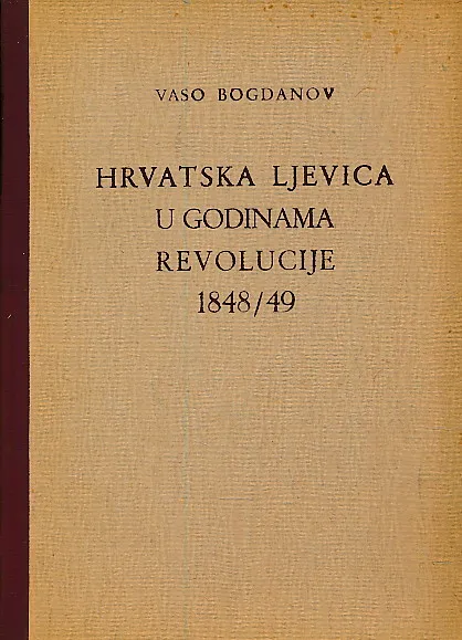 Hrvatska ljevica u godinama revolucije 1848-49