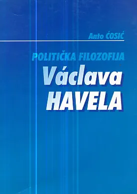 Politička filozofija Vaclava Havela