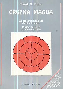 Crvena magija: Evolucija magičkog rada Aleistra Crowleya