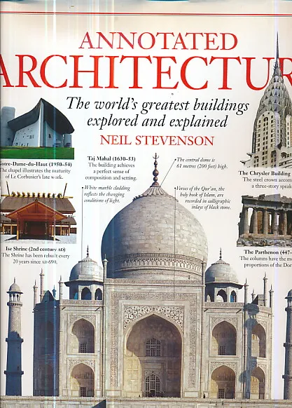 Annotated Architecture - The world's greatest buildings explored and explained