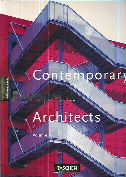 Contemporary European Architects, Volume IV (ENG, DEU, FRA)
