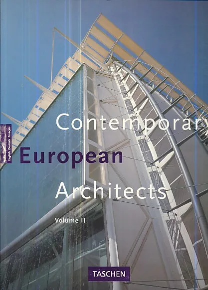 Contemporary European Architects, Volume II (ENG, DEU, FRA)