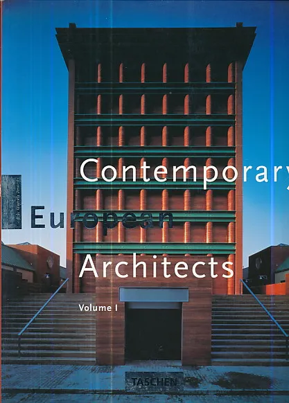 Contemporary European Architects, Volume I (ENG, DEU, FRA)