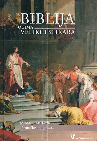 Biblija očima velikih slikara, knjiga 8. Stari zavjet