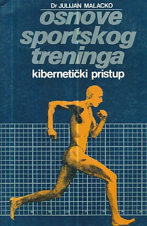 Osnove sportskog treninga: kibernetički pristup