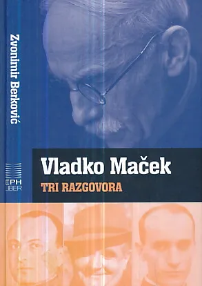 Vladko Maček: Tri razgovora