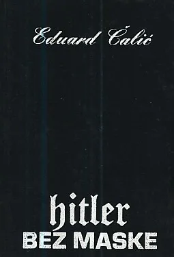 Hitler bez maske - Tajni razgovori Hitler-Breiting iz 1931. godine