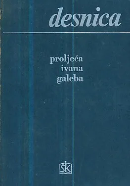 Proljeća Ivana Galeba