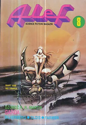 Alef 8 (Džordž R.R. Martin, Silverberg, Oldis, Farmer)
