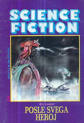 Science Fiction 31: Posle svega heroj