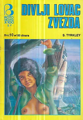 Naučna fantastika 10: Divlji lovac zvezda
