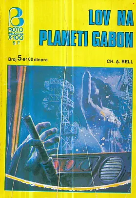 Naučna fantastika 5: Lov na planeti Gabon
