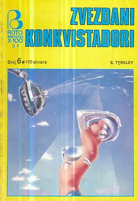 Naučna fantastika 6: Zvezdani konkvistadori