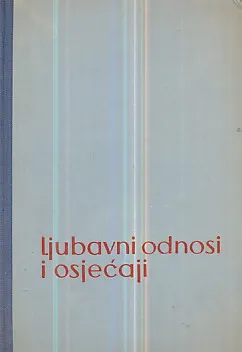 Ljubavni odnosi i osjećaji
