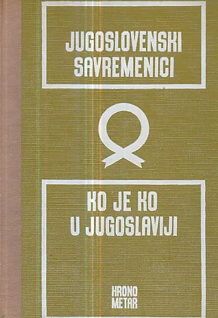 Jugoslovenski savremenici - Ko je ko u Jugoslaviji