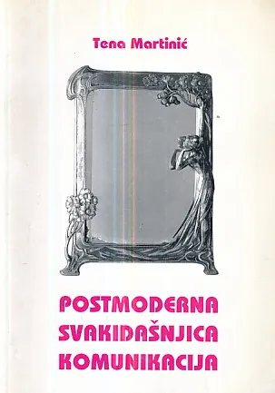 Postmoderna svakidašnjica komunikacija