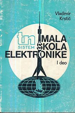 Mala škola elektronike I. deo