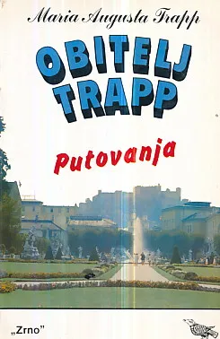 Obitelj Trapp: Putovanja
