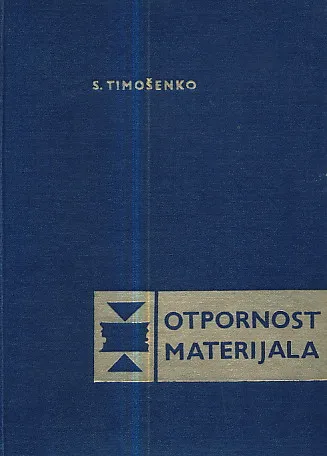 Otpornost materijala I. deo Elementarna teorija