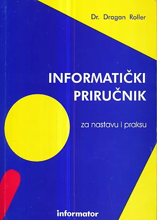 Informatički priručnik za nastavu i praksu