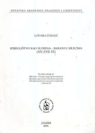 Izbjeglištvo kao sudbina - Barani u Mlecima (XIV.-XVII. st.)