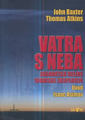 Vatra s neba: Zagonetka velike sibirske eksplozije