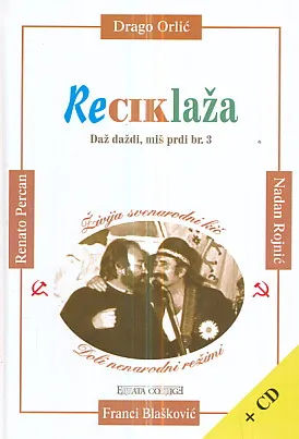 Reciklaža (Daž daždi, miš prdi br. 3) s CD-om
