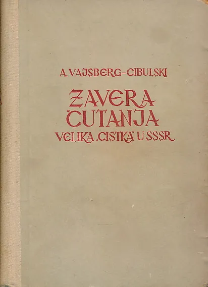 Zavera ćutanja - Velika čistka u SSSR