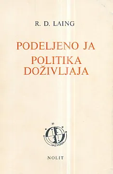 Podeljeno ja, Politika doživljaja