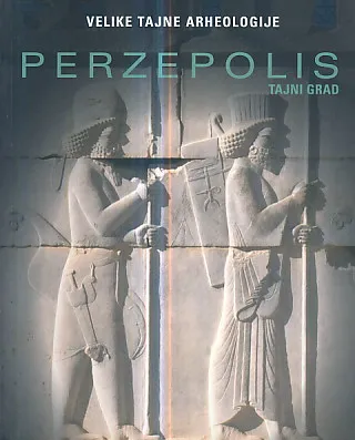 Perzepolis, tajni grad