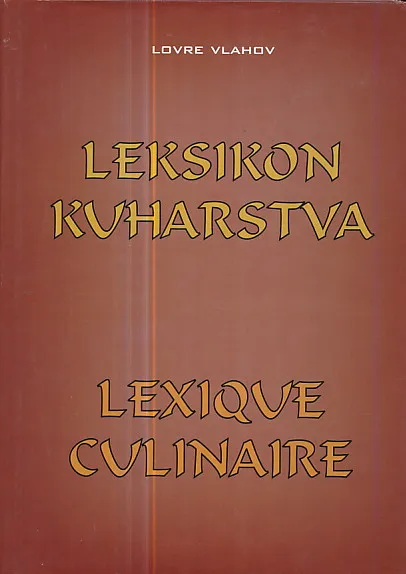 Leksikon kuharstva - Lexique culinaire