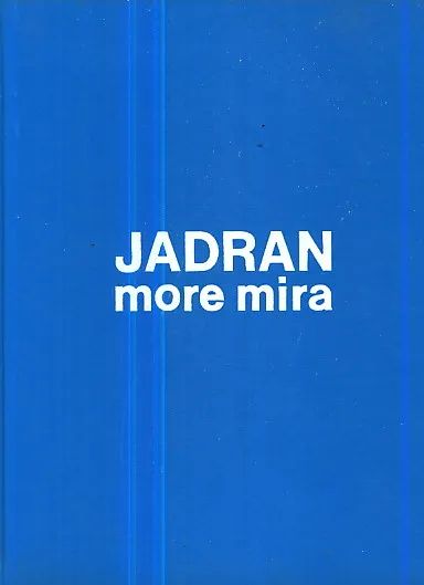 Jadran, more mira