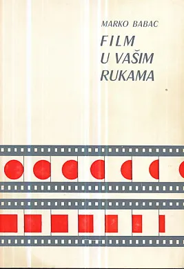 Film u vašim rukama