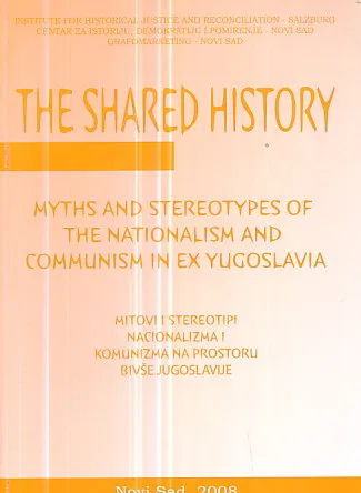Mitovi i stereotipi nacionalizma i komunizma na prostoru bivše Jugoslavije (HR-ENG)