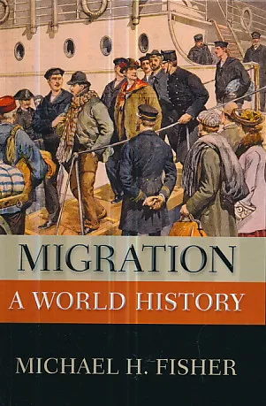 Migration: A World History