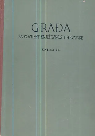 Građa za povijest književnosti Hrvatske, knjiga 29