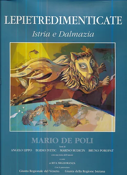 Lepietredimenticate: Istria e Dalmazia