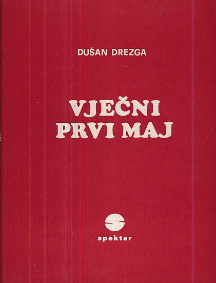Vječni Prvi Maj