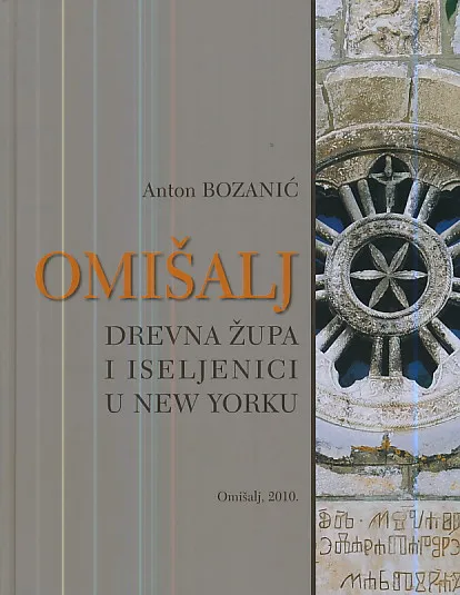 Omišalj: Drevna župa i iseljenici u New Yorku