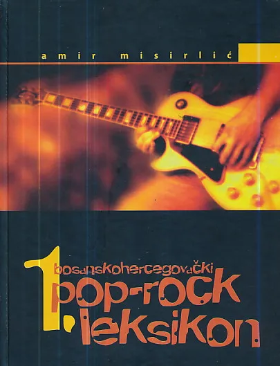 1. bosanskohercegovački pop-rock leksikon
