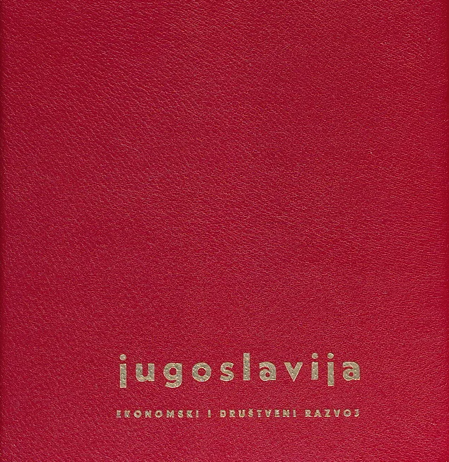 Jugoslavija : Ekonomski i društveni razvoj