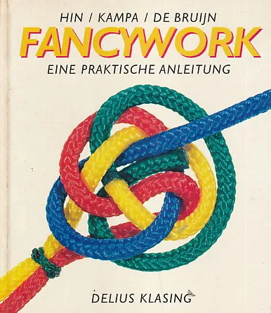 Fancywork: Eine praktische anleitung