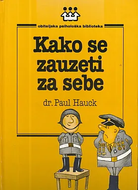 Kako se zauzeti za sebe