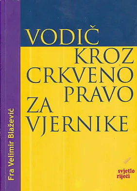 Vodič kroz crkveno pravo za vjernike