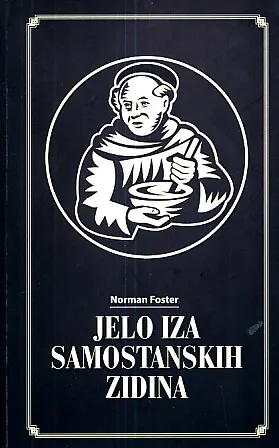 Jelo iza samostanskih zidina