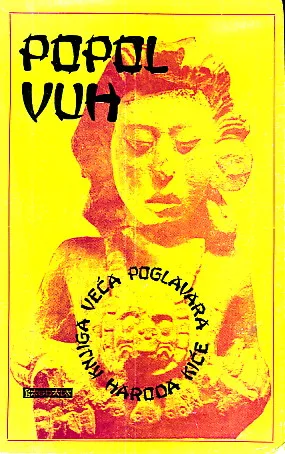 Popol Vuh, knjiga veća poglavara naroda Kiće